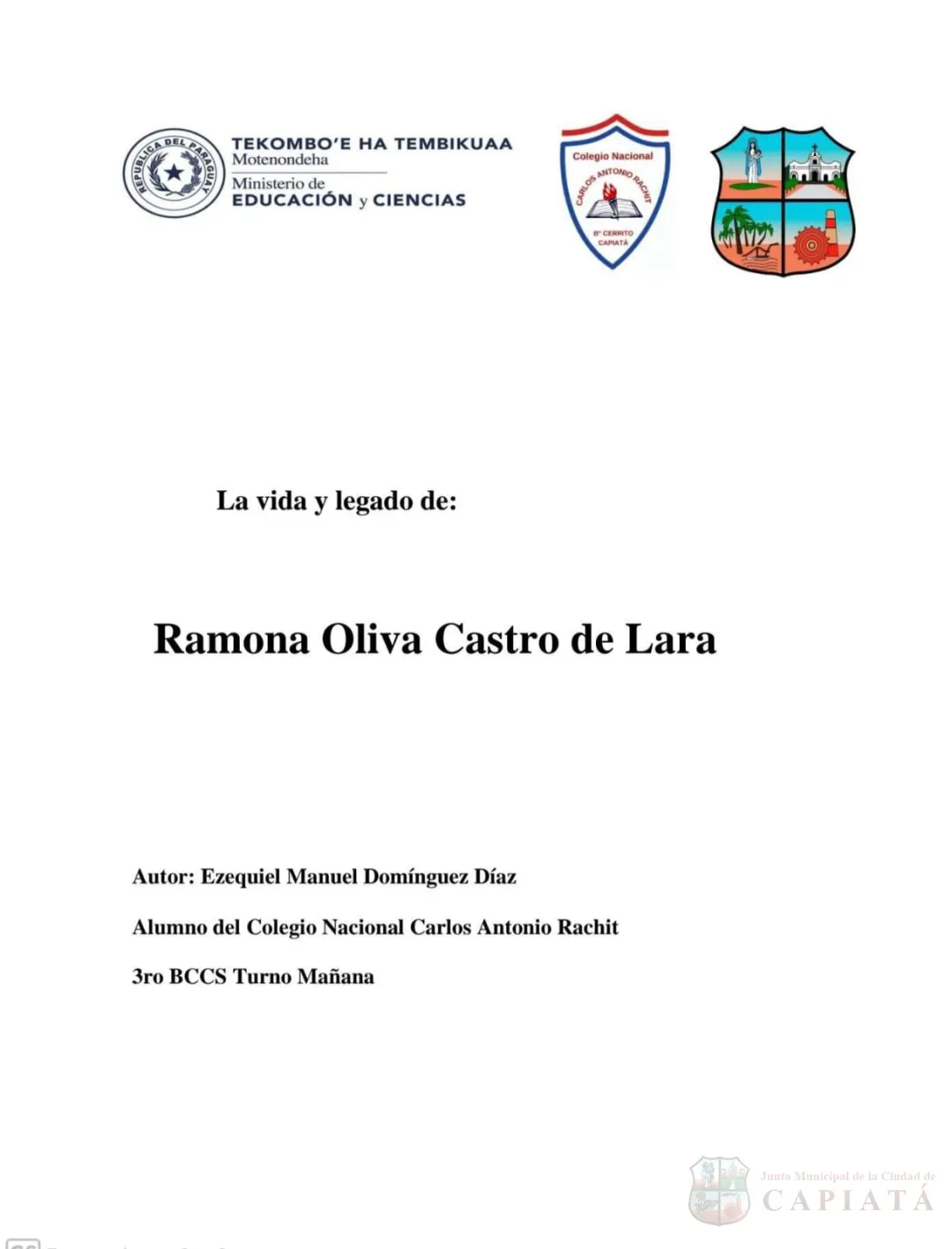 Concurso Estudiantil "La vida, obra y legado de Ramona Castro de Lara", trabajo del Col. Nac. Carlos Antonio Rachit